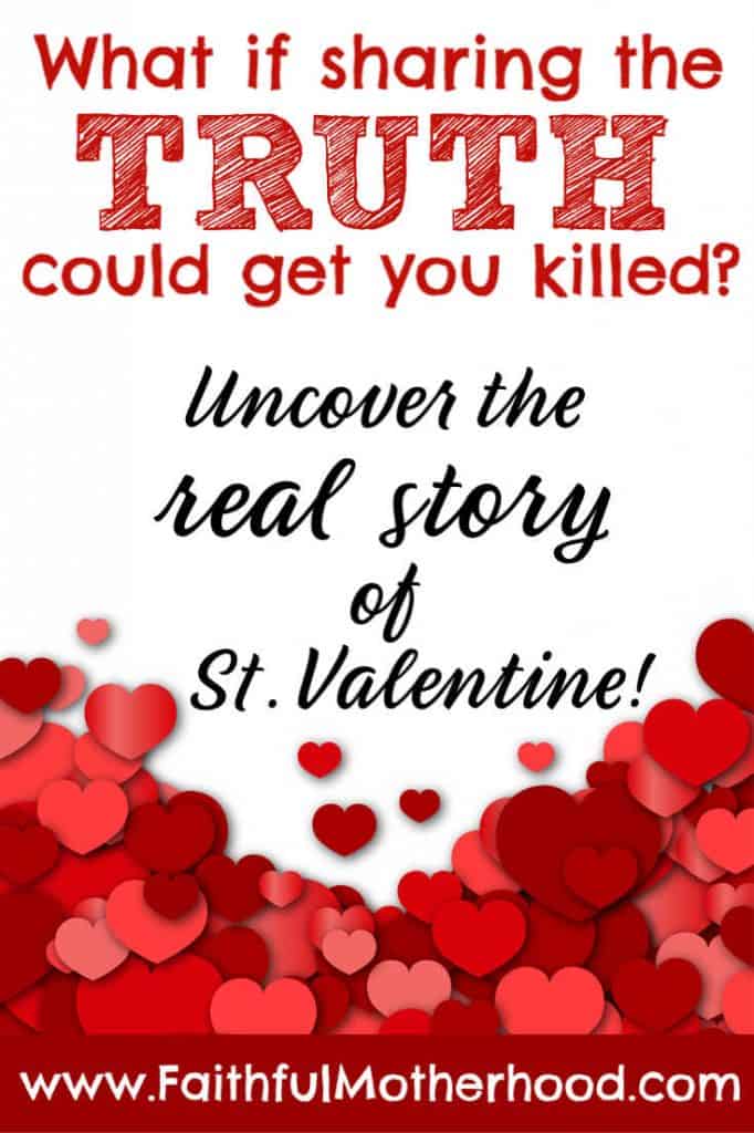 cut out hearts of varying shades of red on a white background. Words say... What if the truth could get you killed. Uncover the real story of St Valentine