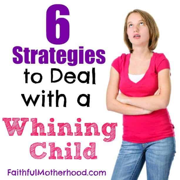 Eye-rolling teen with arms crossed. Title: 6 strategies to deal with a whining child.