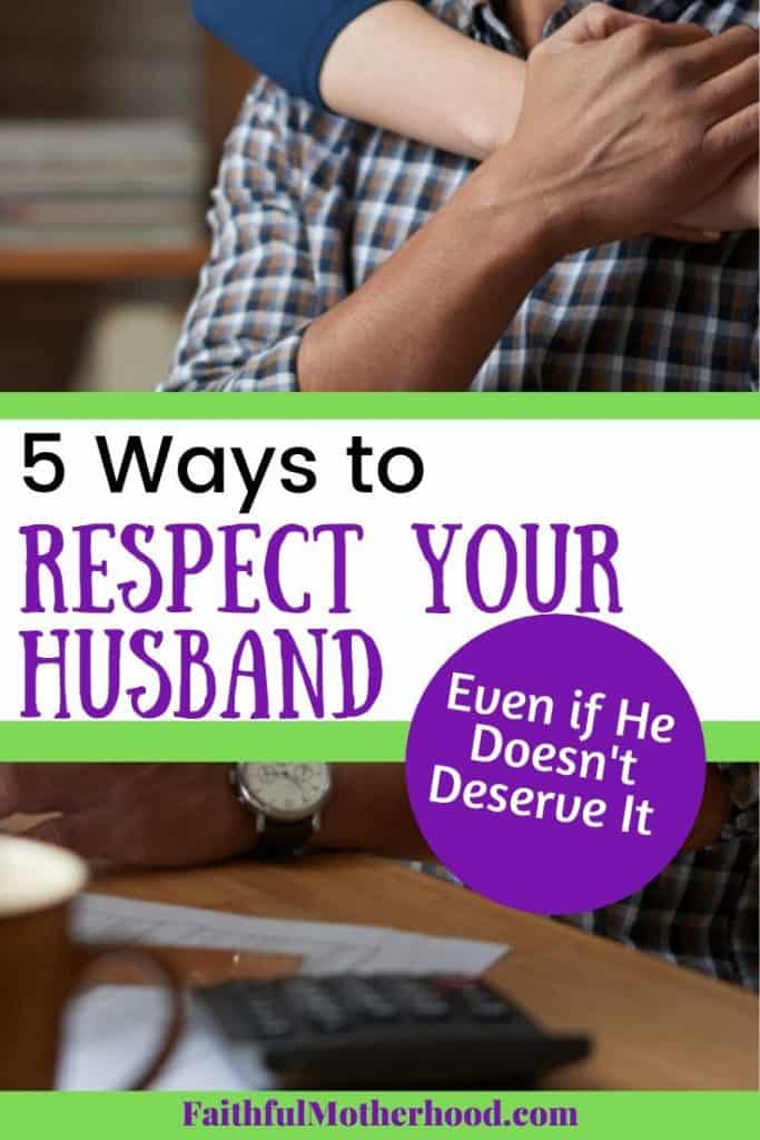 husband and wife - 5 ways to respect your husband