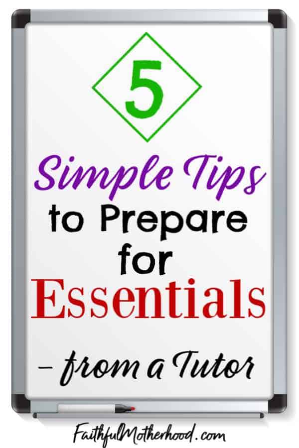 White board on which is written 5 simple tips to prepare for Essentials