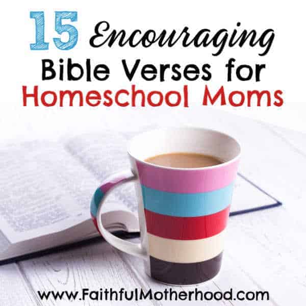 Homeschooling is hard work. Check out these great Bible verses for homeschool moms. When you need encouragement for why you are called to homeschool, you will turn to these. Be inspired to persevere in your homeschool journey! #homeschoolmom #persevereinhomeschool #Bibleencouragement #faithfulmotherhood #calltohomeschool Homeschooling is hard work. Check out these great Bible verses for homeschool moms. When you need encouragement for why you are called to homeschool, you will turn to these. Be inspired to persevere in your homeschool journey! #homeschoolmom #persevereinhomeschool #Bibleencouragement #faithfulmotherhood #calltohomeschool