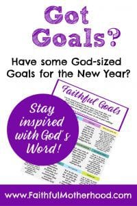 Faithful Goals a Free printable to inspire you to keep pursuing your goals.