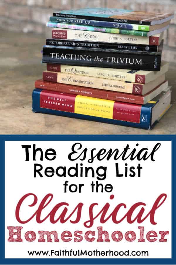 Stack of Christian Classical Books with Title: The Essential Reading List for the Classical Homeschooler