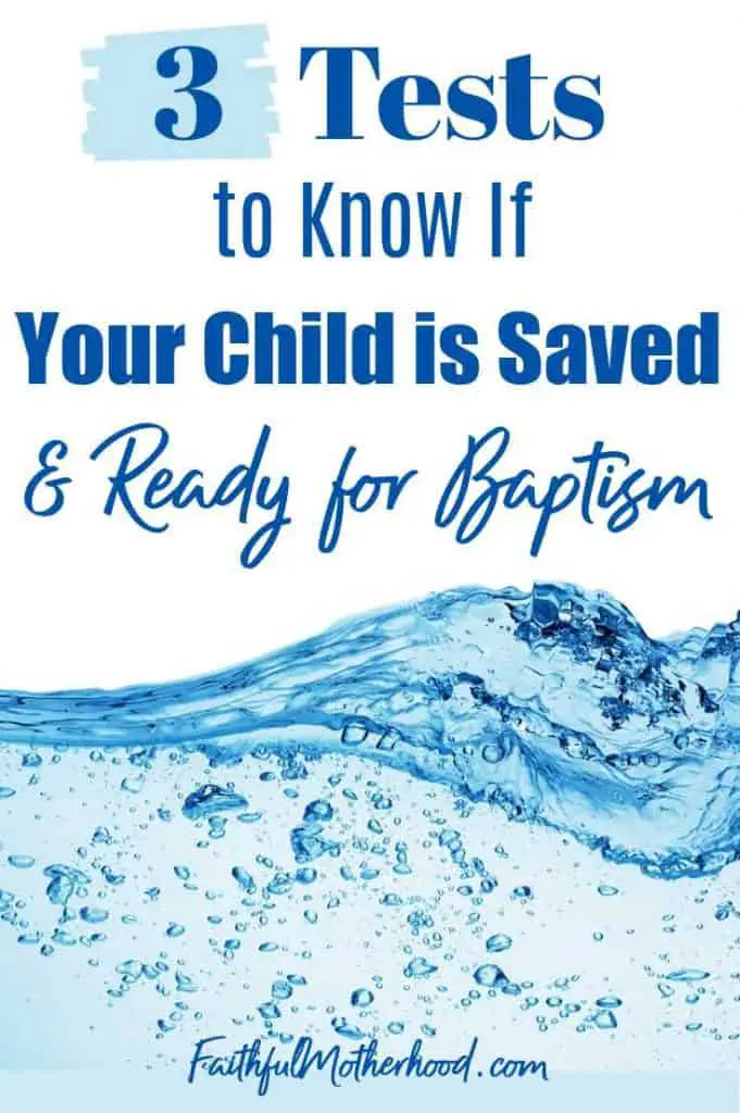 Blue water waves.  Title - 3 Tests to Know if Your Child is Saved & Ready for Baptism.